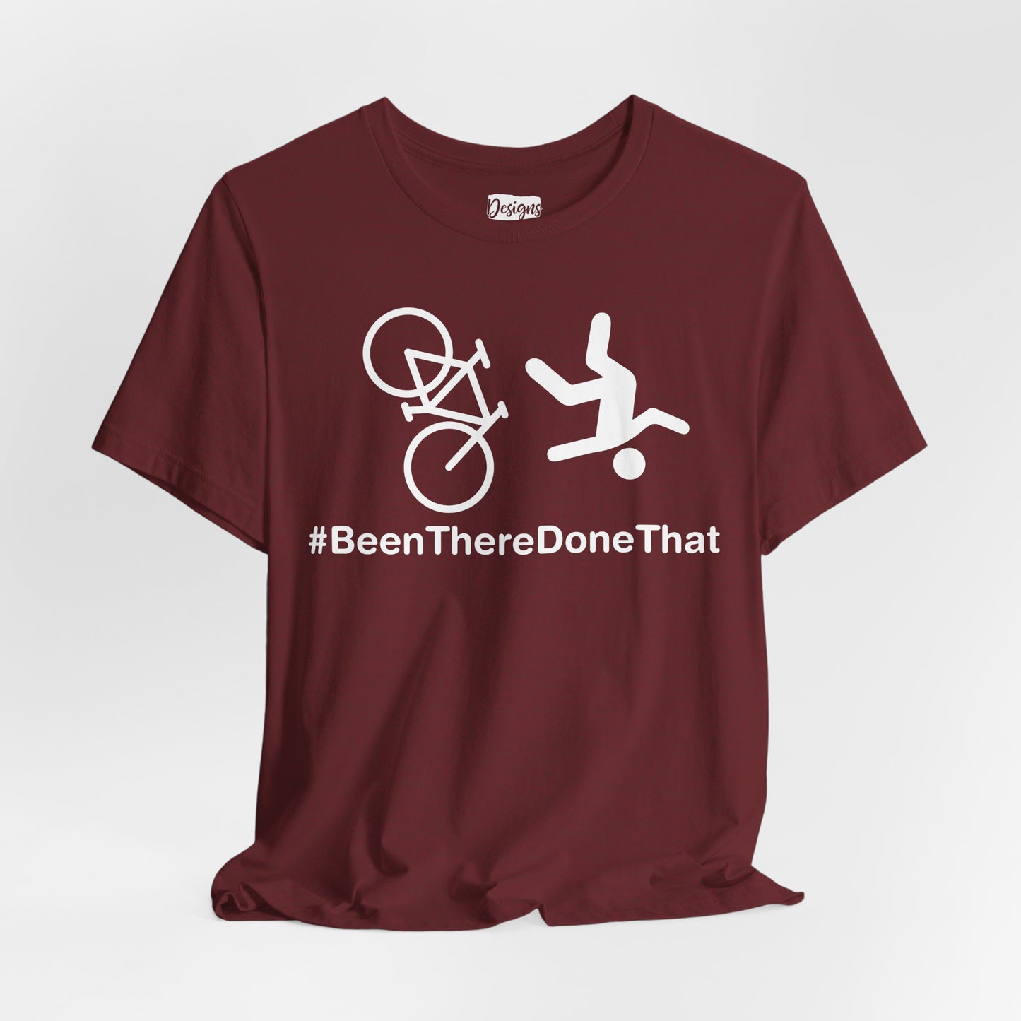 Been There Done That (Bike) - Unisex Jersey Short Sleeve Tee