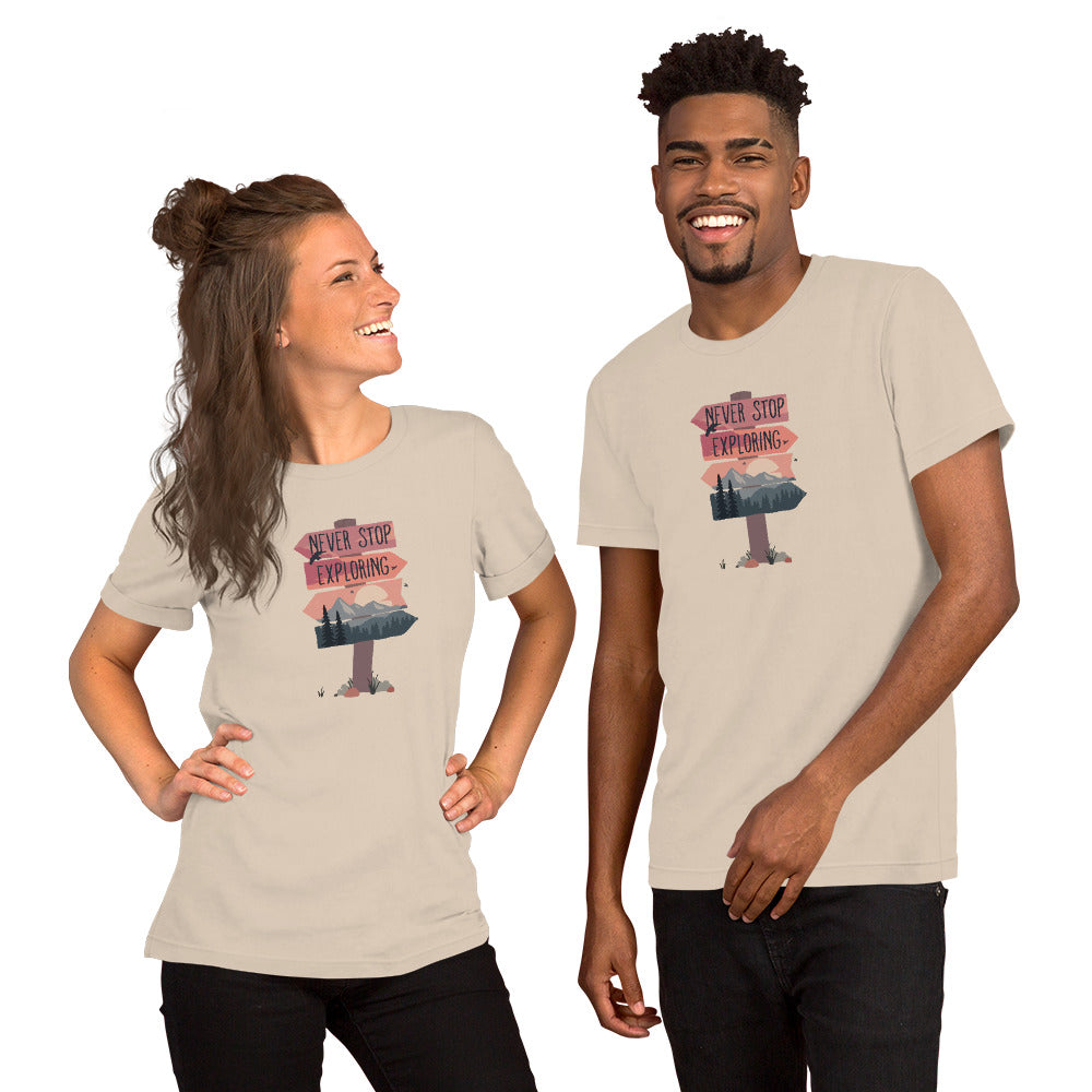 Never Stop Exploring - Unisex t-shirt