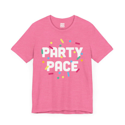 Party Pace - Unisex Short Sleeve Tee