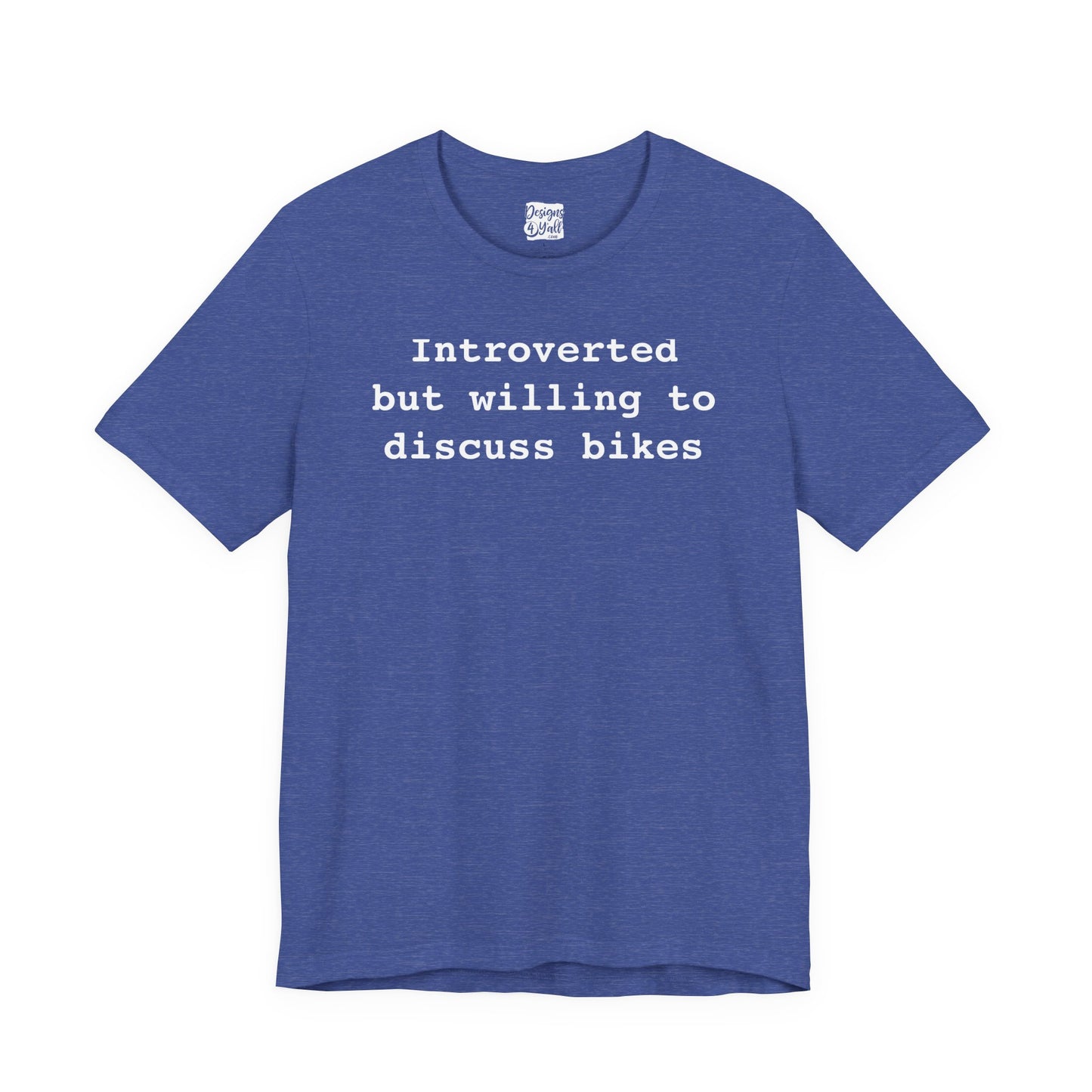 Introverted...But Bikes - Unisex Jersey Short Sleeve Tee