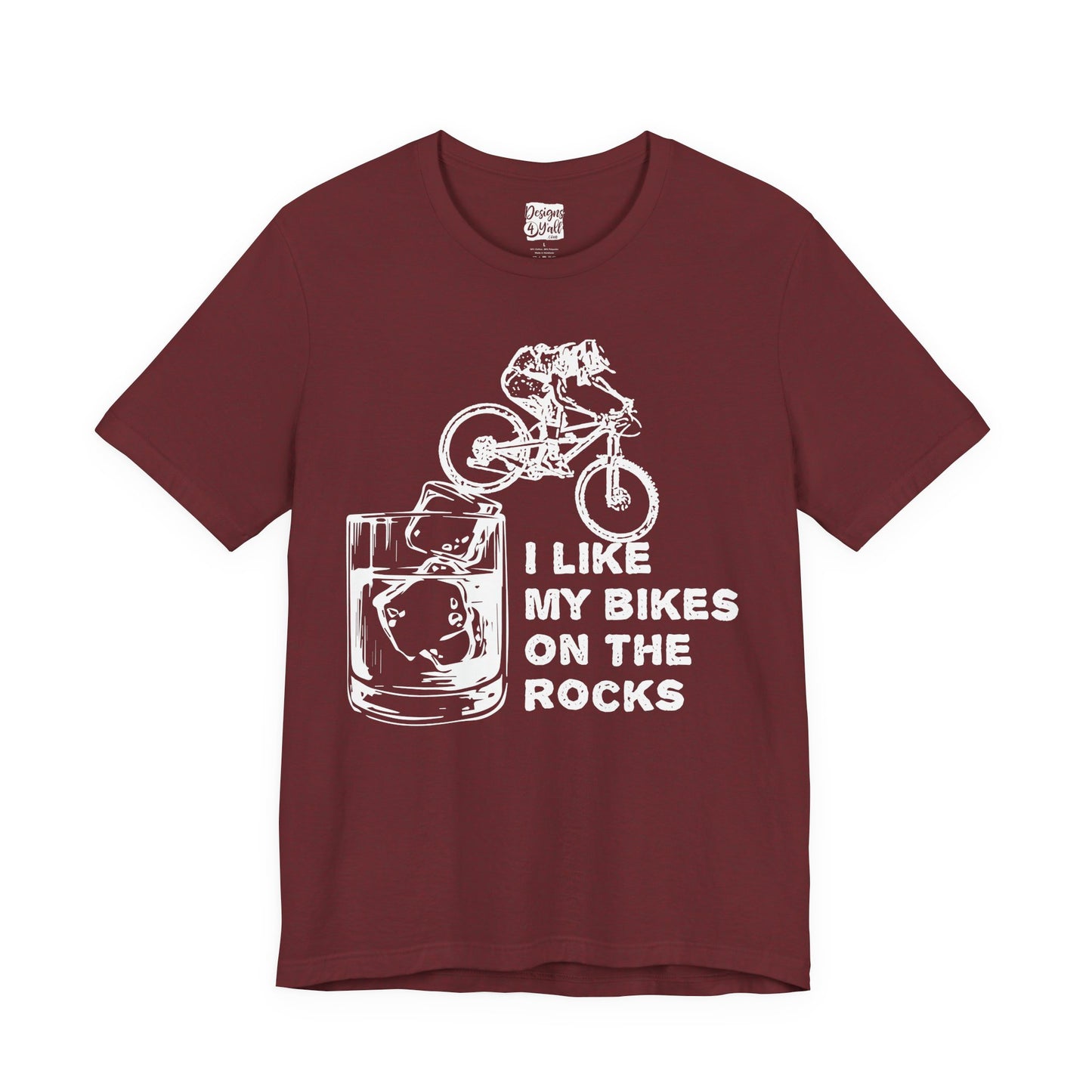 I Like My Bikes on the Rocks - Unisex Jersey Short Sleeve Tee