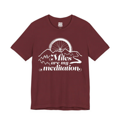 Miles are My Meditation (Bike) - Unisex Jersey Short Sleeve Tee