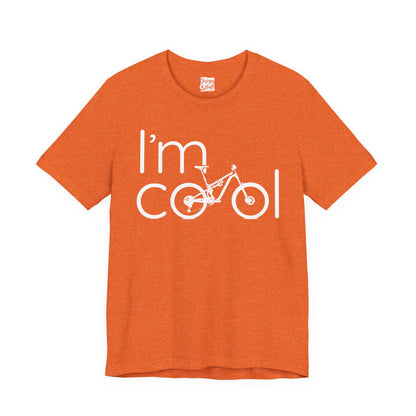I'm Cool (FS MTB) - Unisex Jersey Short Sleeve Tee