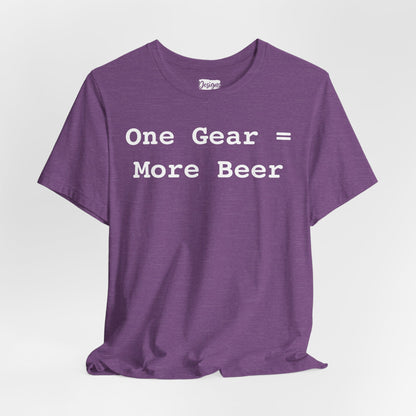One Gear = More Beer - Unisex Jersey Short Sleeve Tee