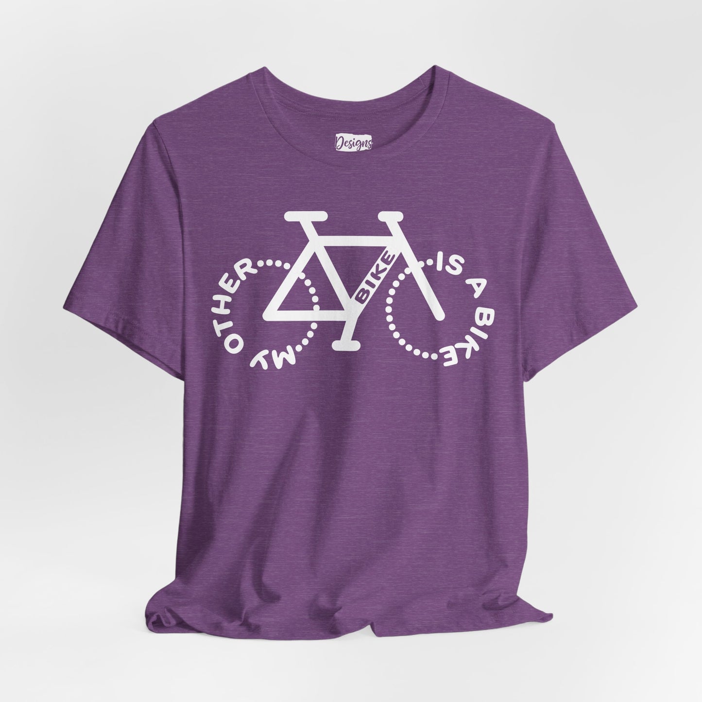 My Other Bike is a Bike - Unisex Short Sleeve Tee