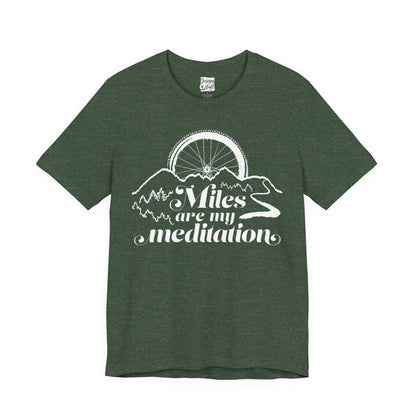 Miles are My Meditation (Bike) - Unisex Jersey Short Sleeve Tee