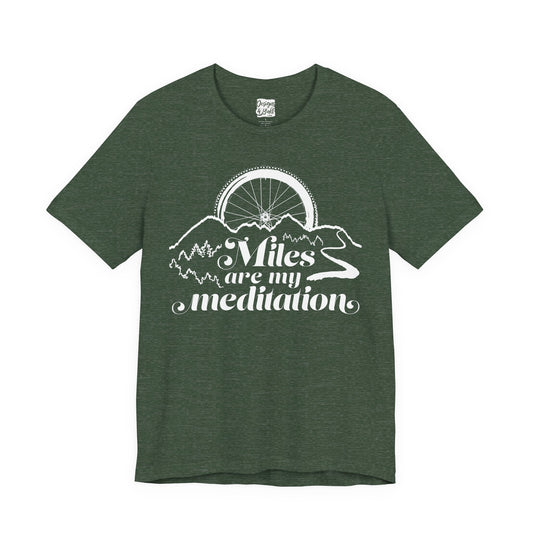 Miles are My Meditation (Bike) - Unisex Jersey Short Sleeve Tee