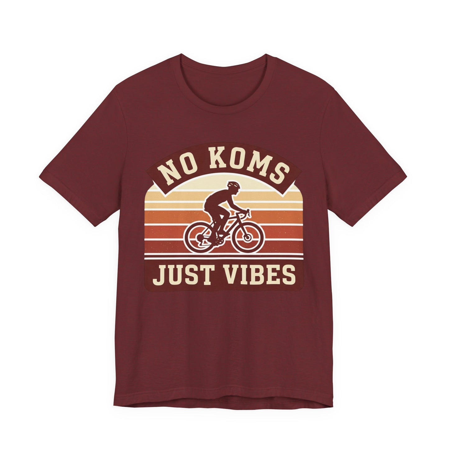 Cycling T‑Shirt — "No KOMs Just Vibes" Retro Bike Tee