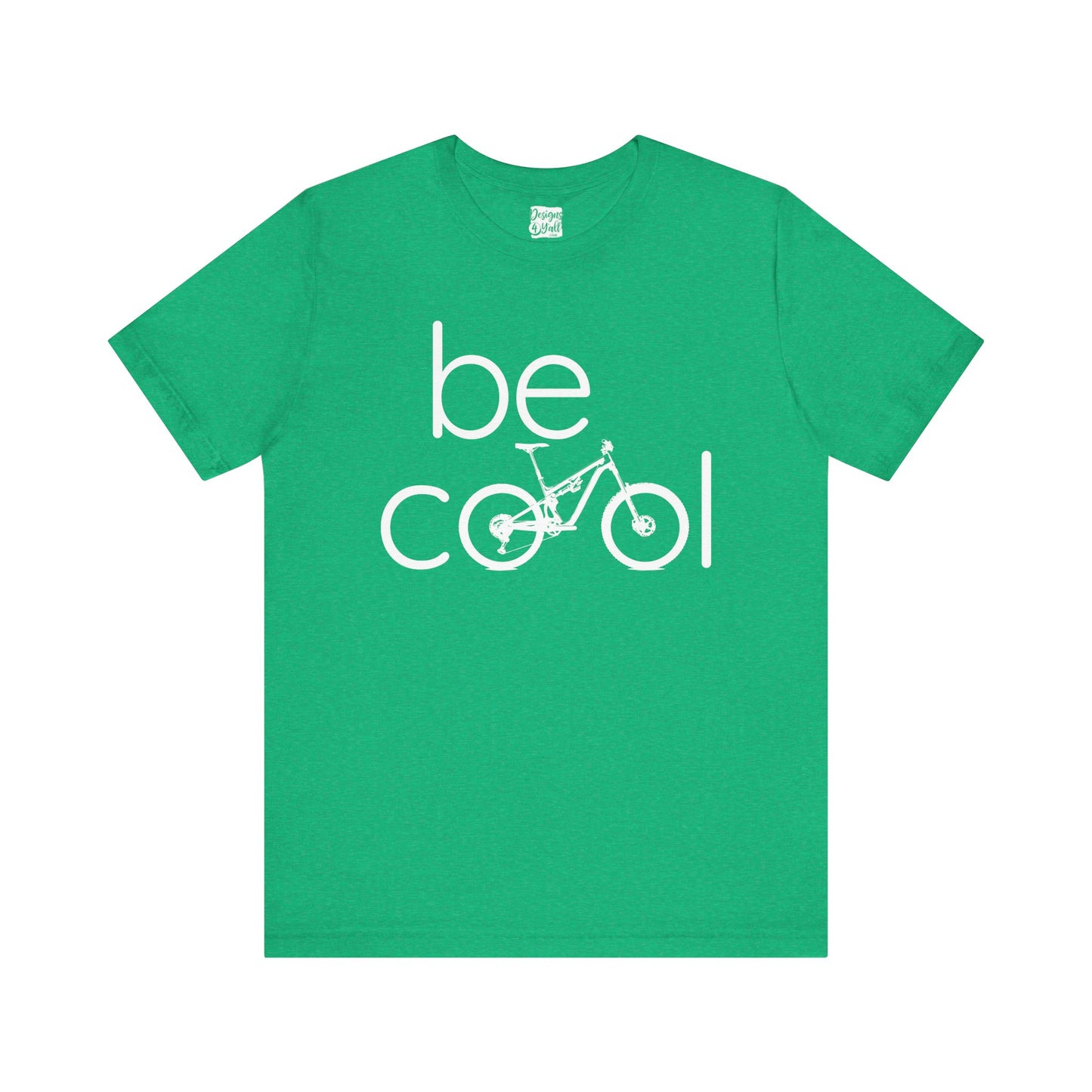 Be Cool (FS MTB) - Unisex Short Sleeve Tee