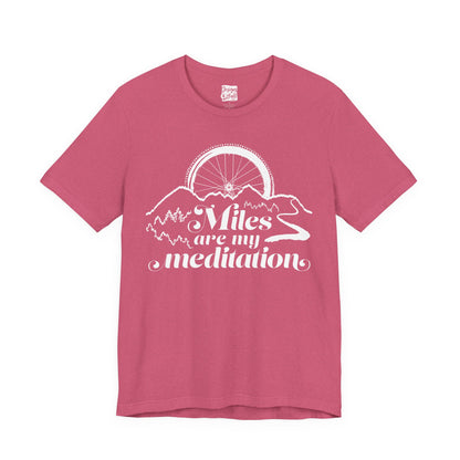 Miles are My Meditation (Bike) - Unisex Jersey Short Sleeve Tee