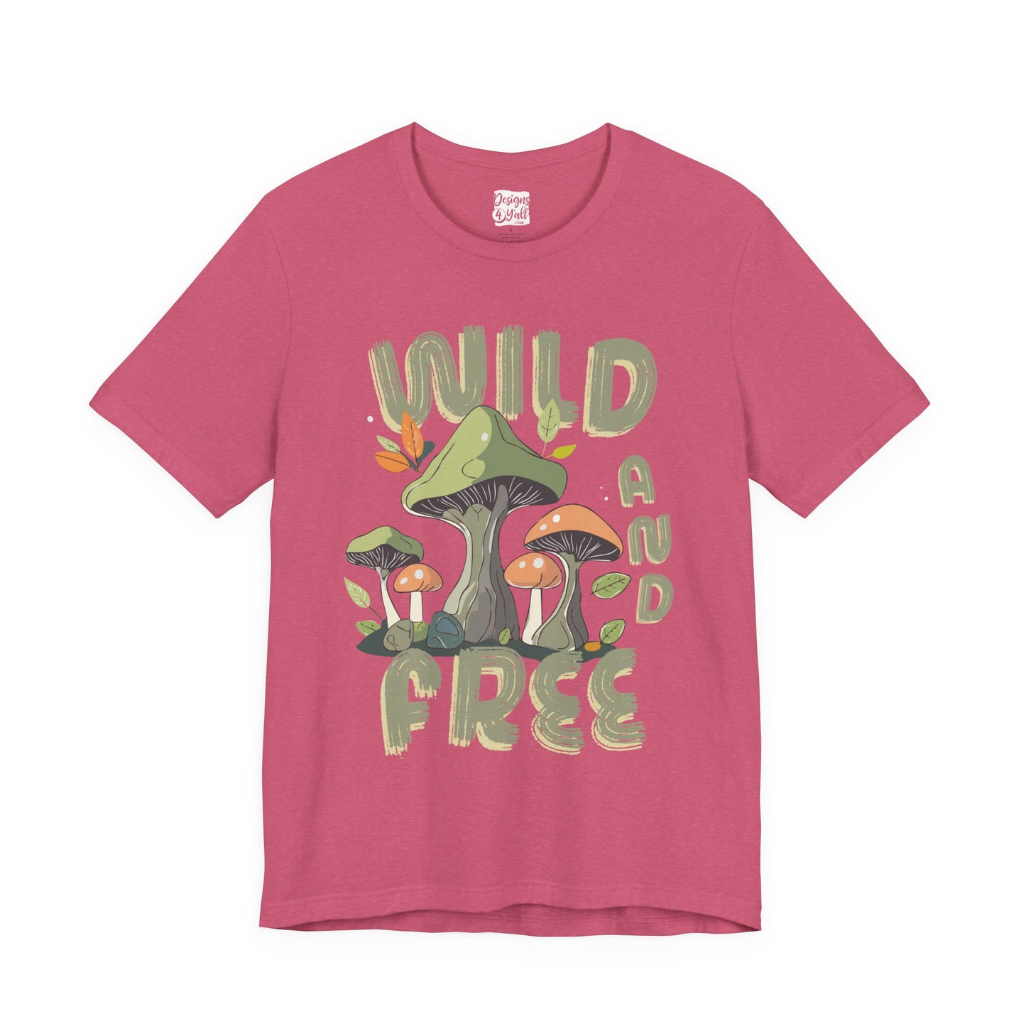Wild and Free - Unisex Jersey Short Sleeve Tee