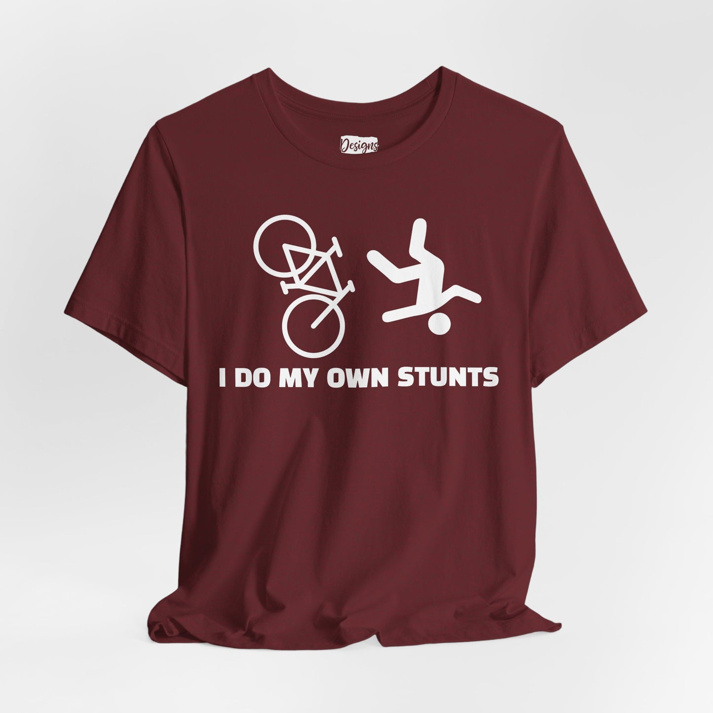 Cycling Tee — “I Do My Own Stunts” Bike Crash Humor