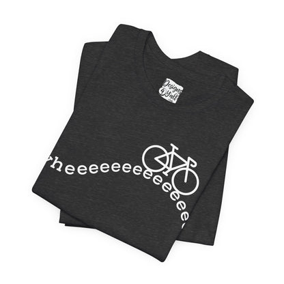 Wheeeee (Road/Gravel) - Unisex Jersey Short Sleeve Tee