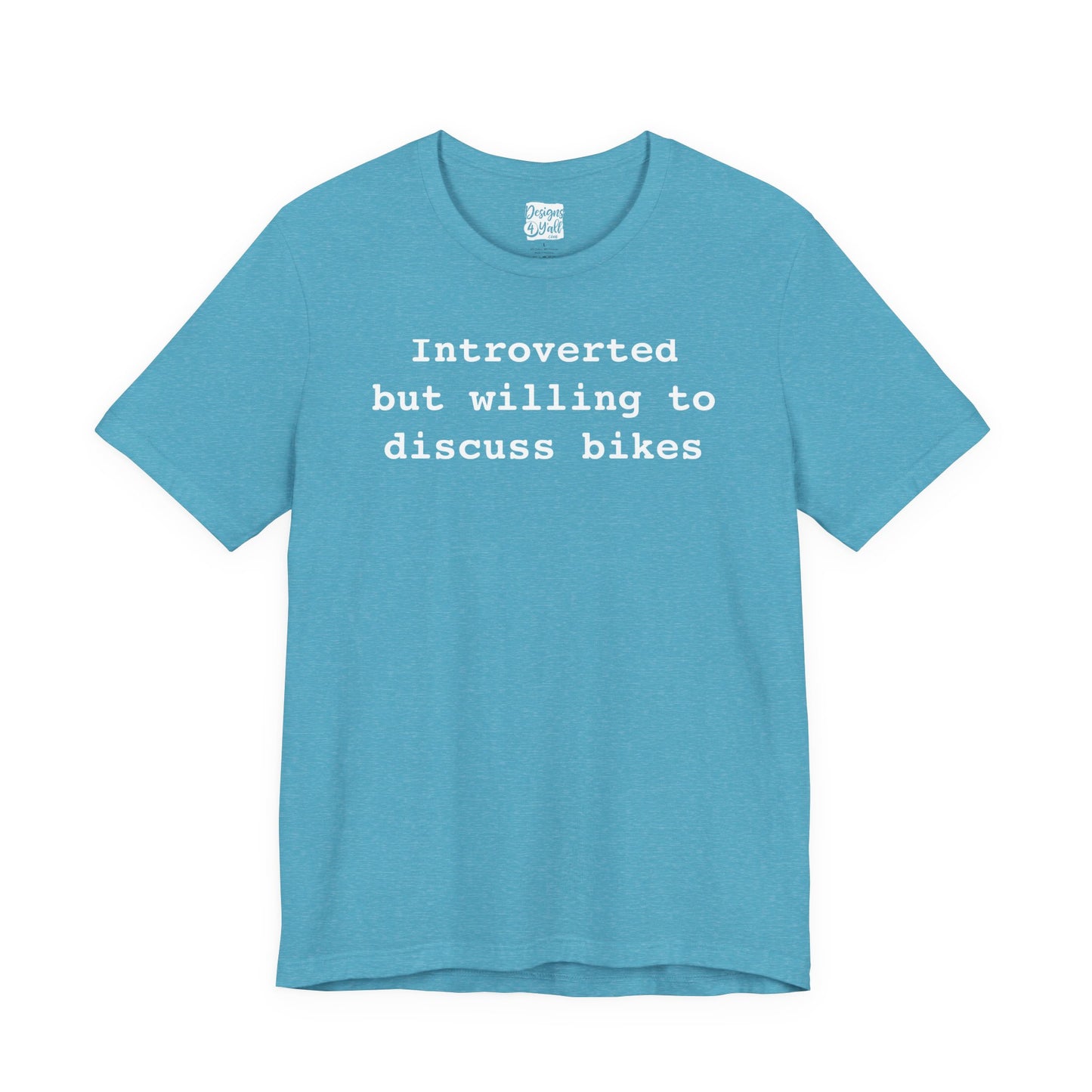 Introverted...But Bikes - Unisex Jersey Short Sleeve Tee