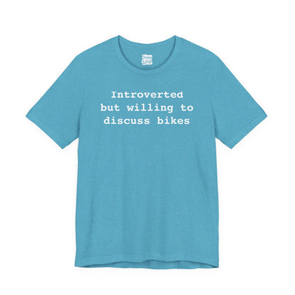 Introverted...But Bikes - Unisex Jersey Short Sleeve Tee