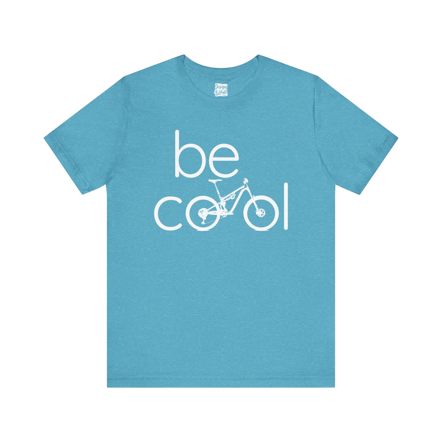 Be Cool (FS MTB) - Unisex Short Sleeve Tee