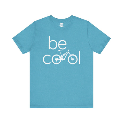 Be Cool (FS MTB) - Unisex Short Sleeve Tee