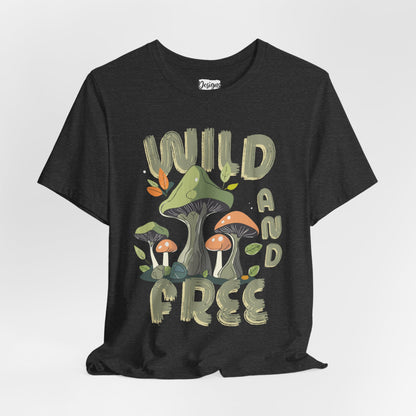 Wild and Free - Unisex Jersey Short Sleeve Tee