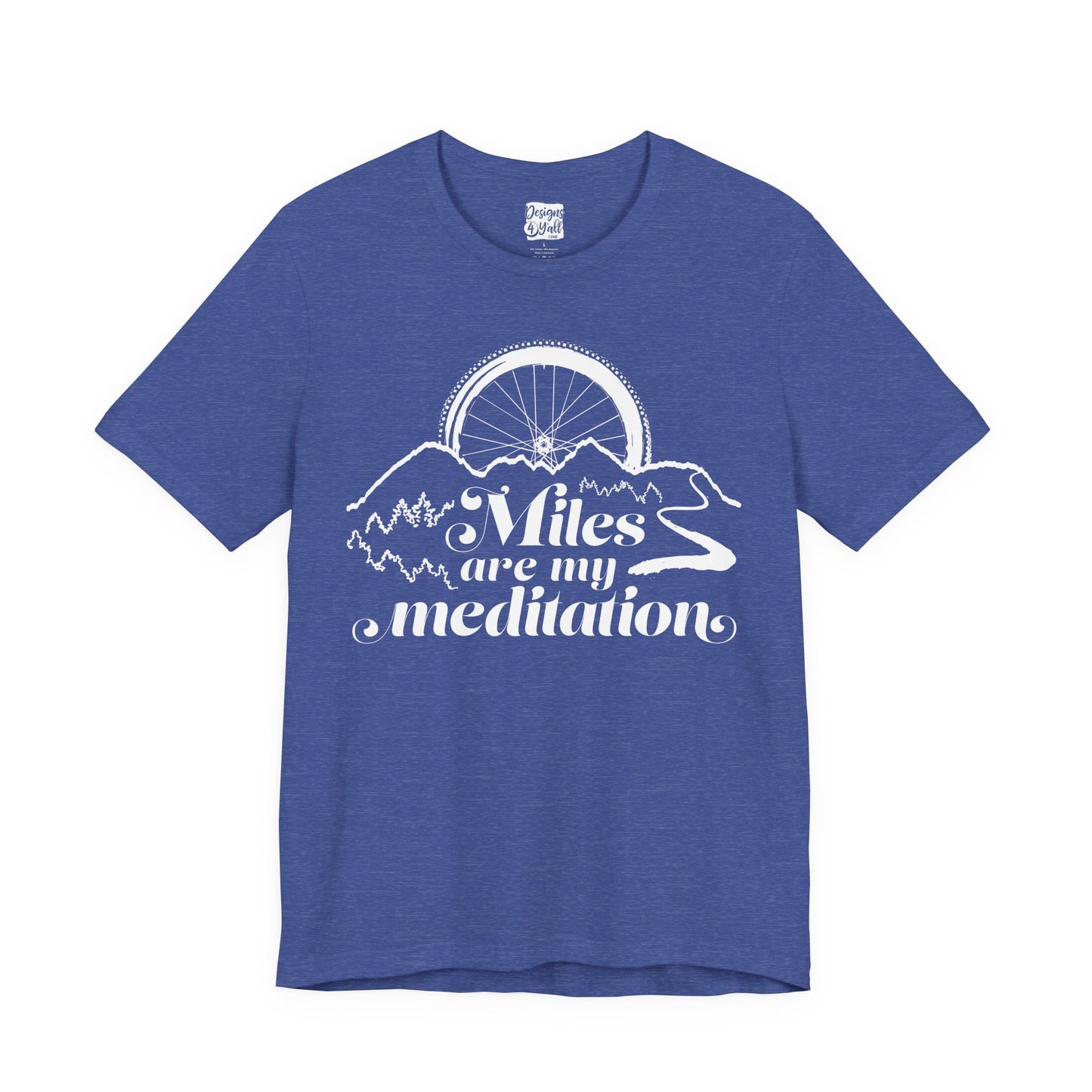 Miles are My Meditation (Bike) - Unisex Jersey Short Sleeve Tee