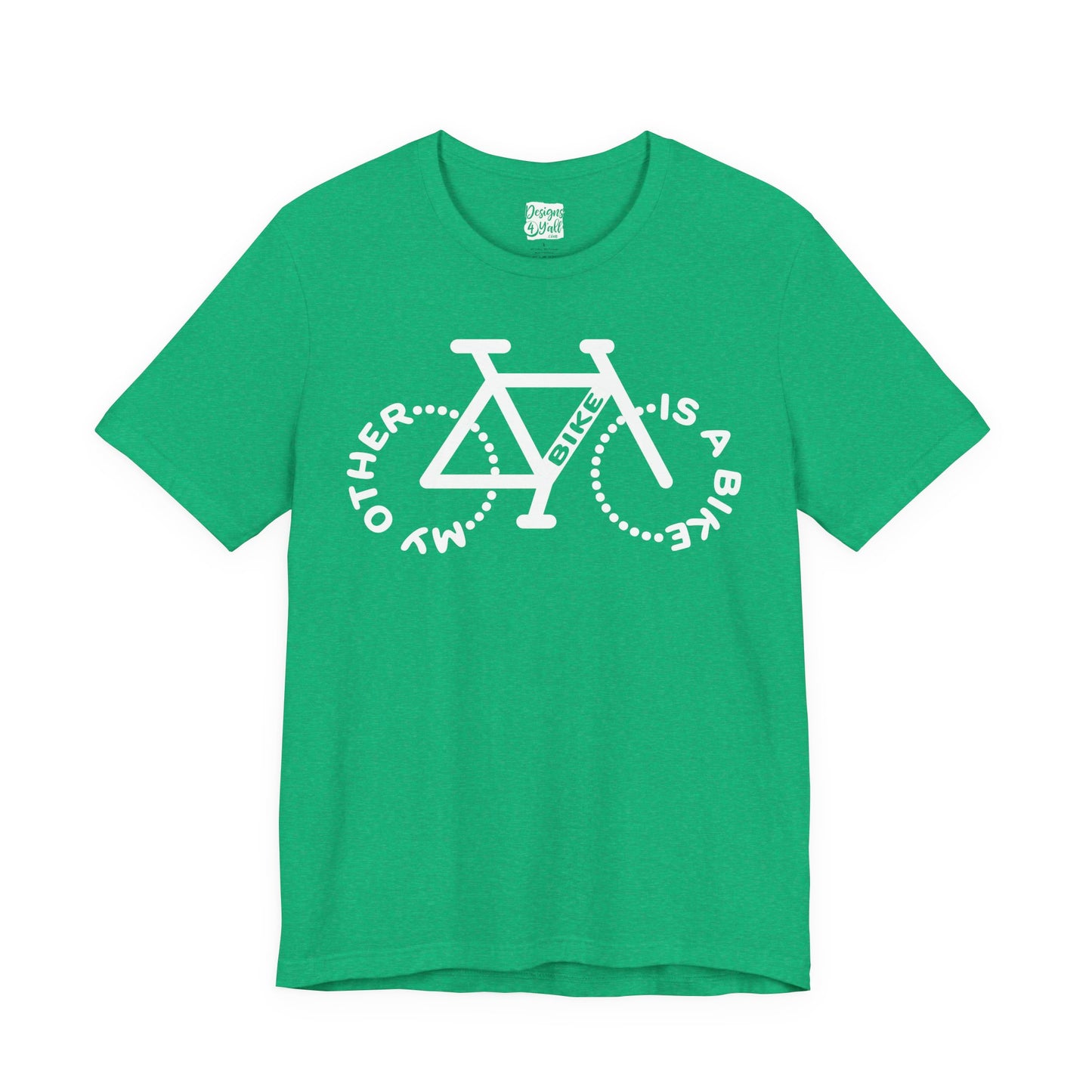 My Other Bike is a Bike - Unisex Short Sleeve Tee