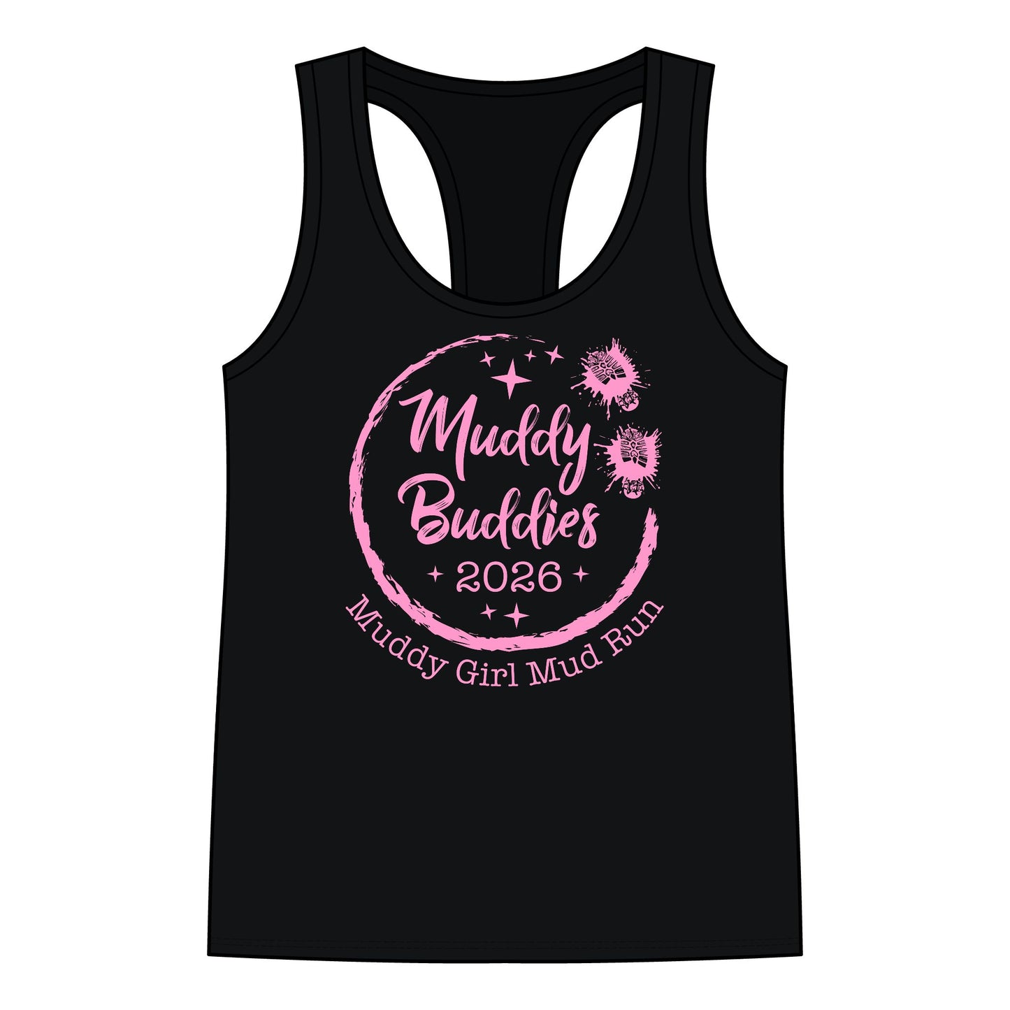 Muddy Buddies 2026 Women’s Racerback Tank Top — Muddy Girl Mud Run Tee