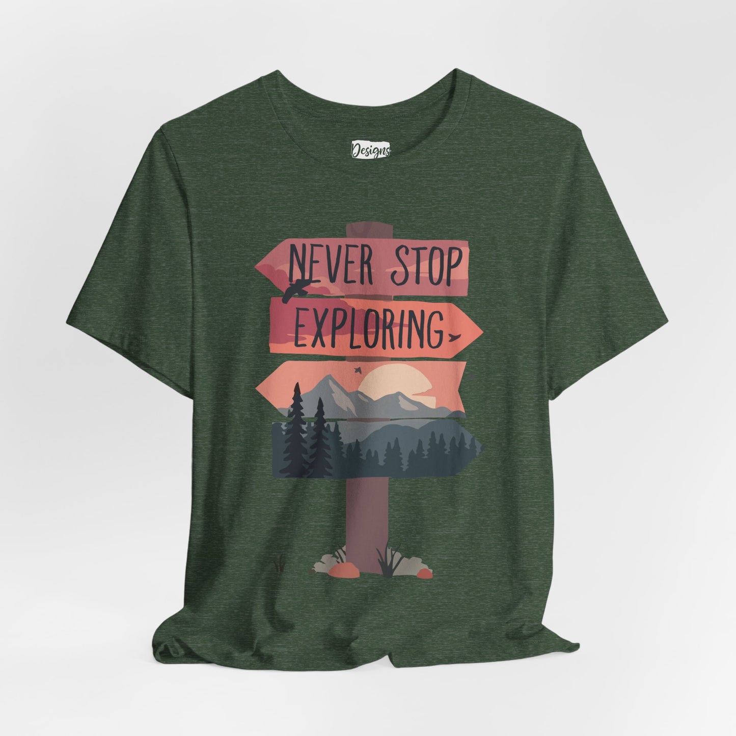 Never Stop Exploring - Unisex Jersey Short Sleeve Tee
