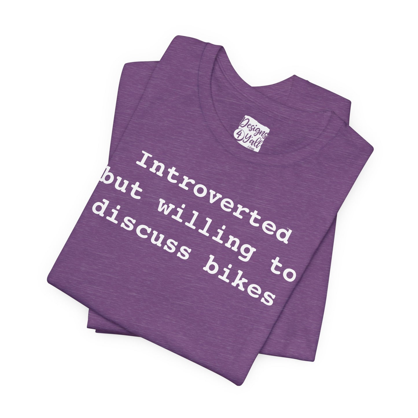 Introverted...But Bikes - Unisex Jersey Short Sleeve Tee