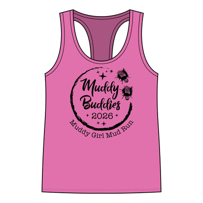 Muddy Buddies 2026 Women’s Racerback Tank Top — Muddy Girl Mud Run Tee