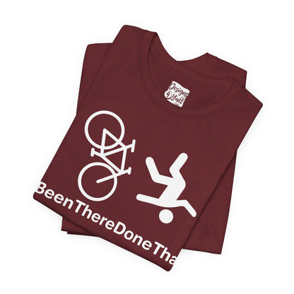 Been There Done That (Bike) - Unisex Jersey Short Sleeve Tee