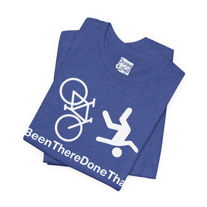 Been There Done That (Bike) - Unisex Jersey Short Sleeve Tee