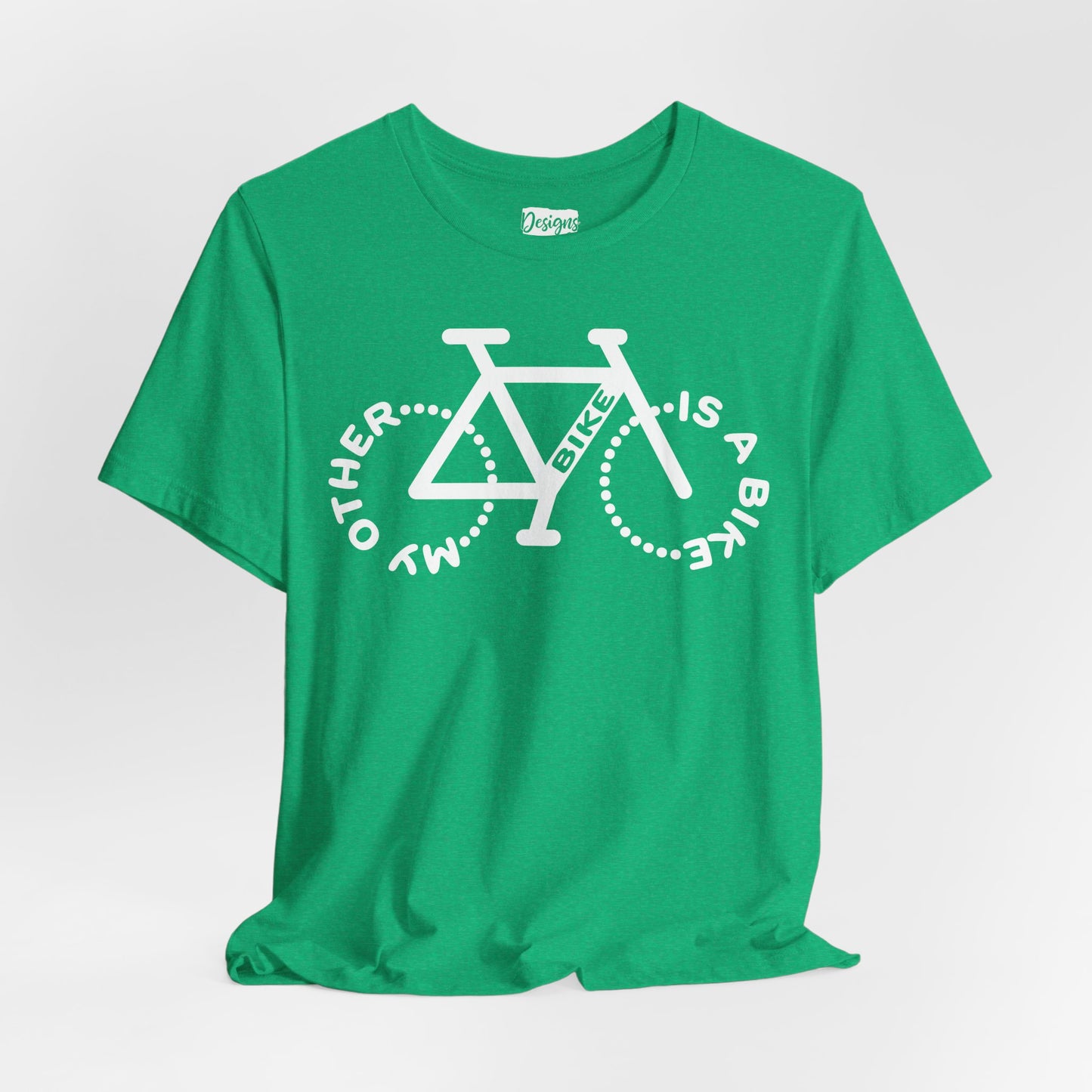 My Other Bike is a Bike - Unisex Short Sleeve Tee