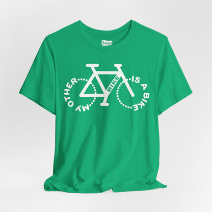 My Other Bike is a Bike - Unisex Short Sleeve Tee