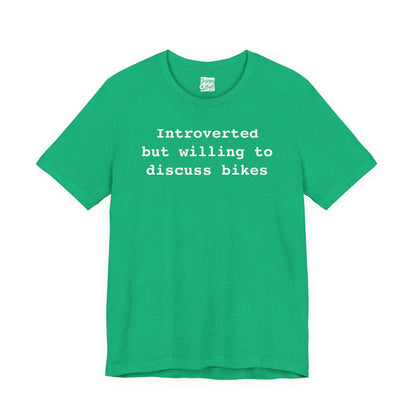 Introverted...But Bikes - Unisex Jersey Short Sleeve Tee