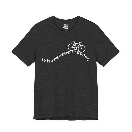 Wheeeee (Road/Gravel) - Unisex Jersey Short Sleeve Tee