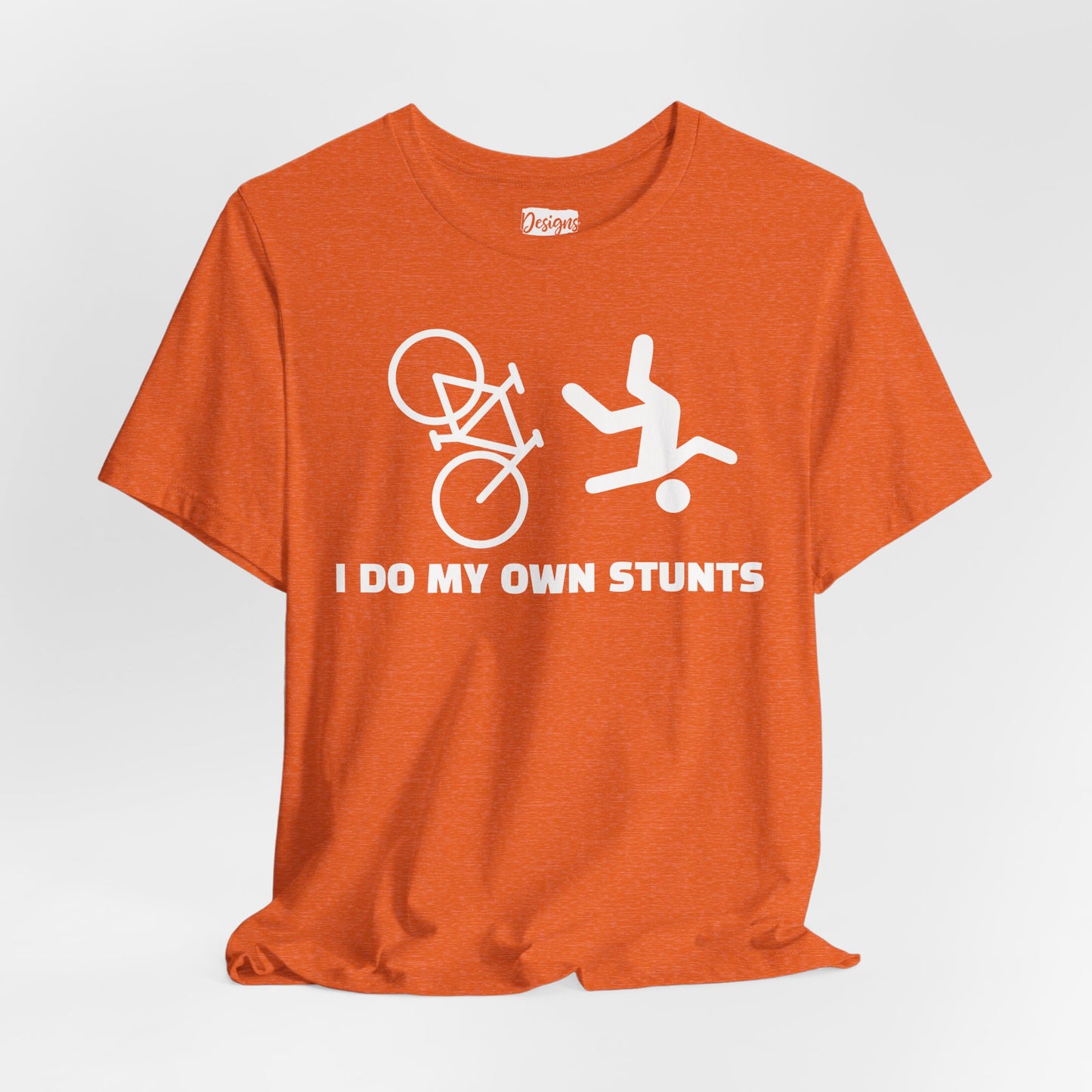 Cycling Tee — “I Do My Own Stunts” Bike Crash Humor