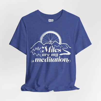 Miles are My Meditation (Bike) - Unisex Jersey Short Sleeve Tee