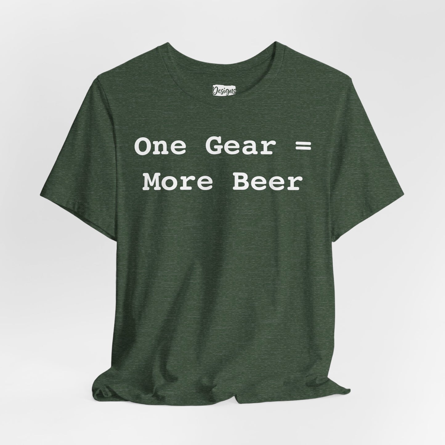One Gear = More Beer - Unisex Jersey Short Sleeve Tee