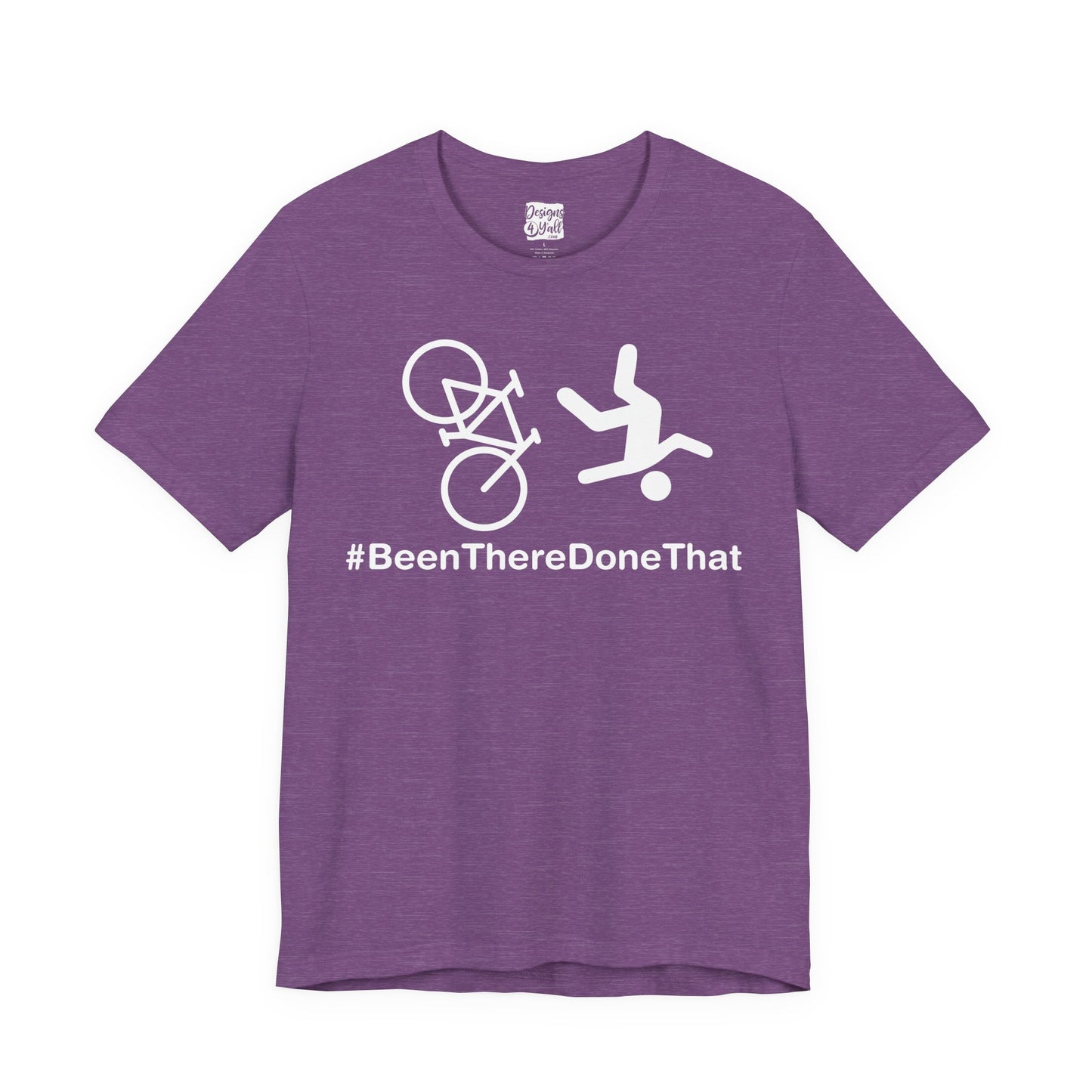 Been There Done That (Bike) - Unisex Jersey Short Sleeve Tee