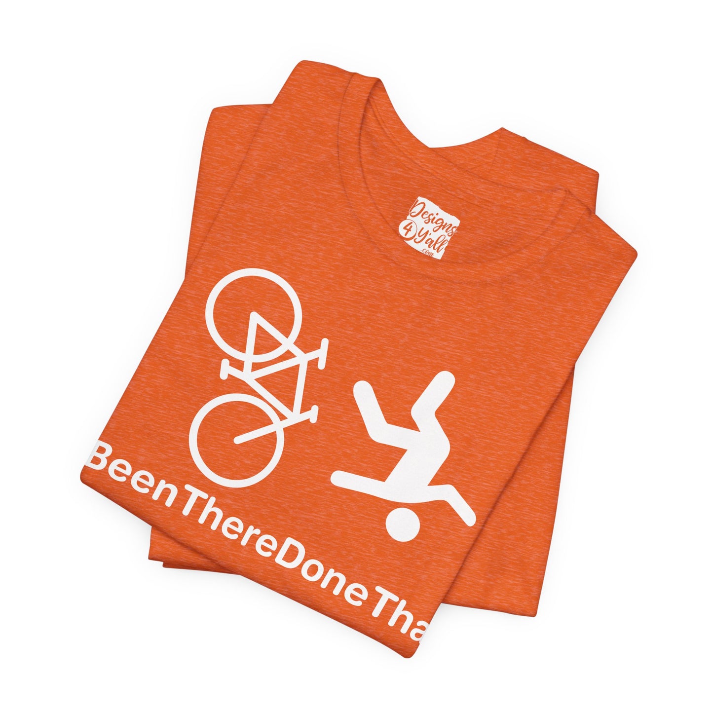 Been There Done That (Bike) - Unisex Jersey Short Sleeve Tee