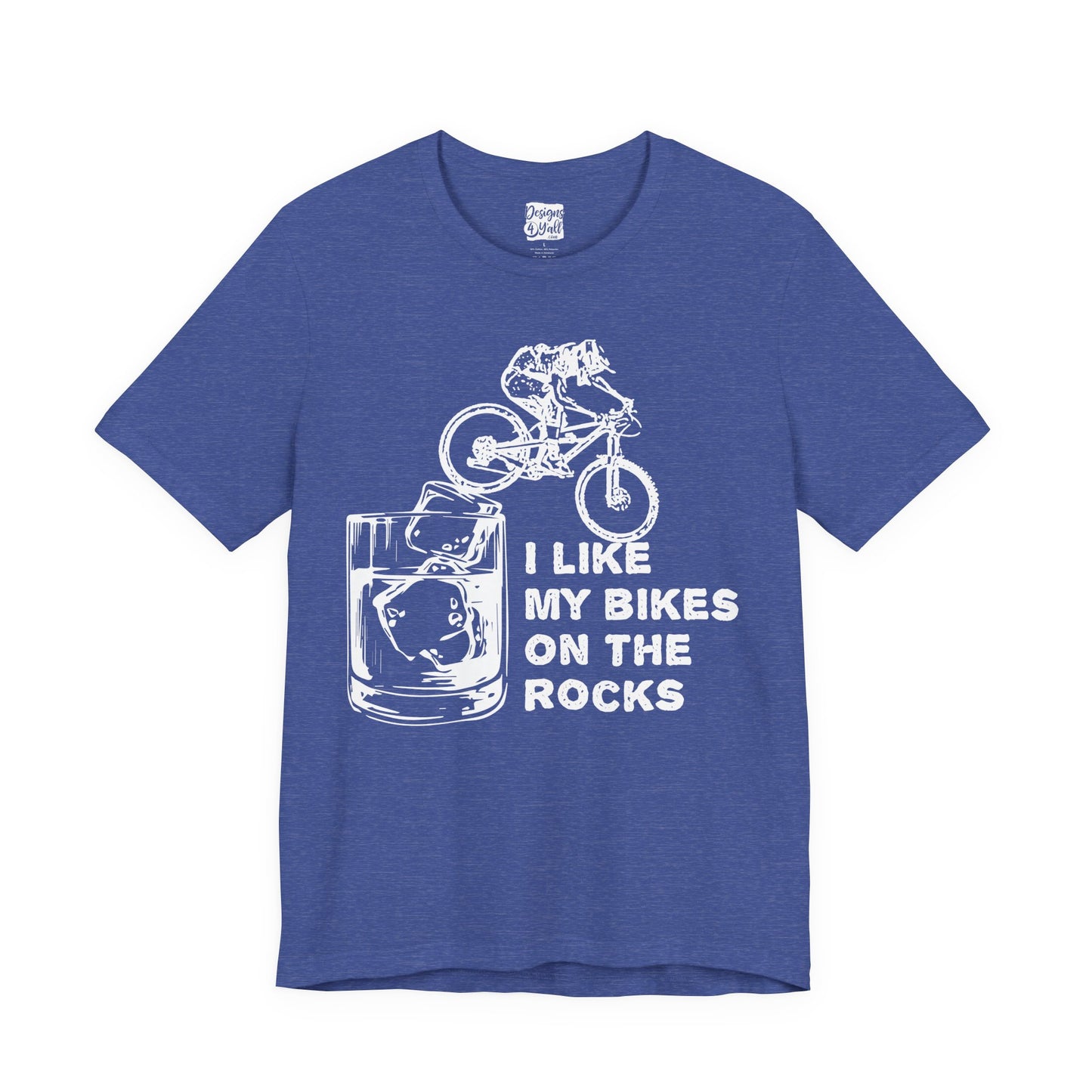 I Like My Bikes on the Rocks - Unisex Jersey Short Sleeve Tee
