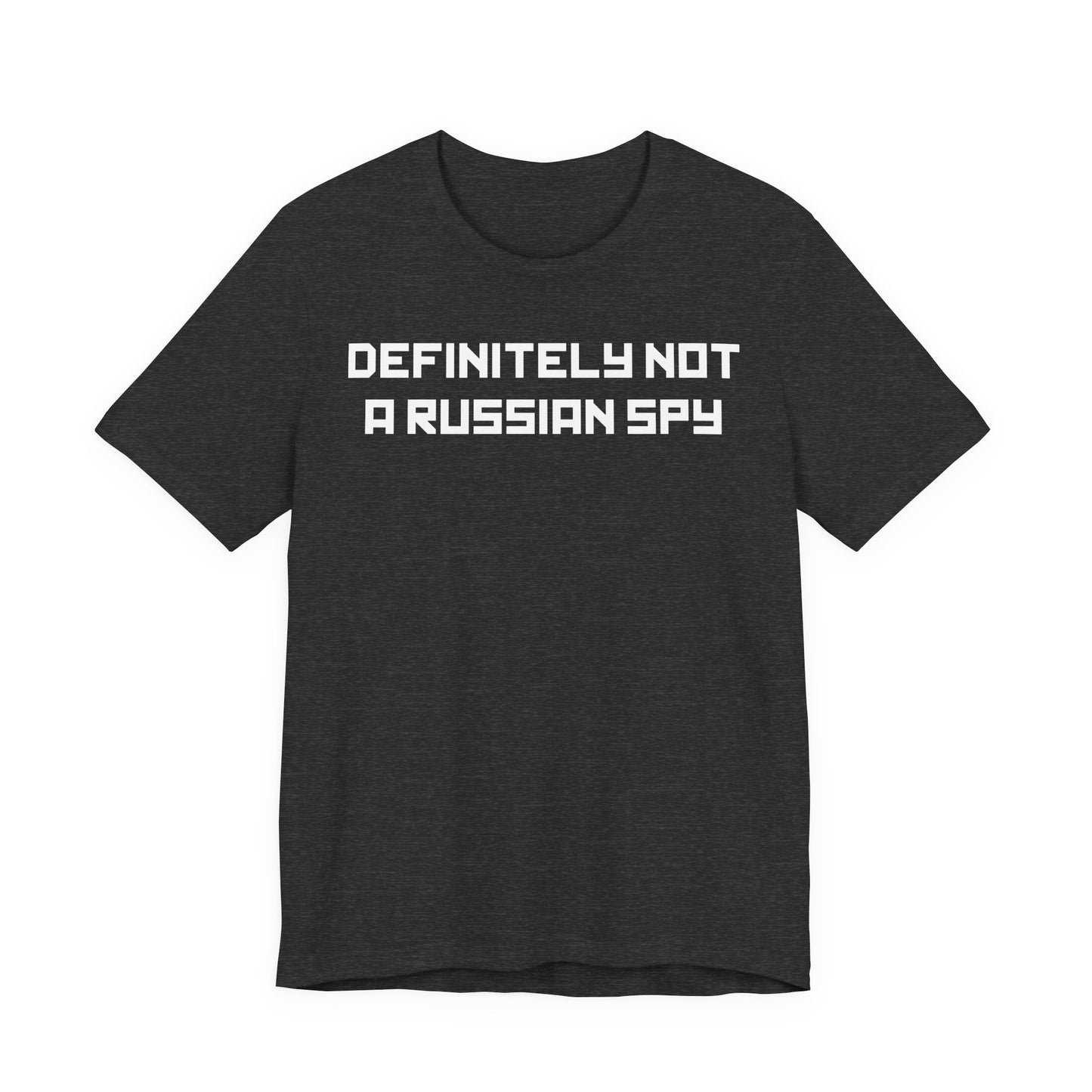 Definitely Not a Russian Spy T-Shirt