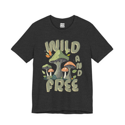 Wild and Free - Unisex Jersey Short Sleeve Tee