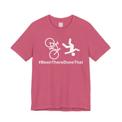 Been There Done That (Bike) - Unisex Jersey Short Sleeve Tee