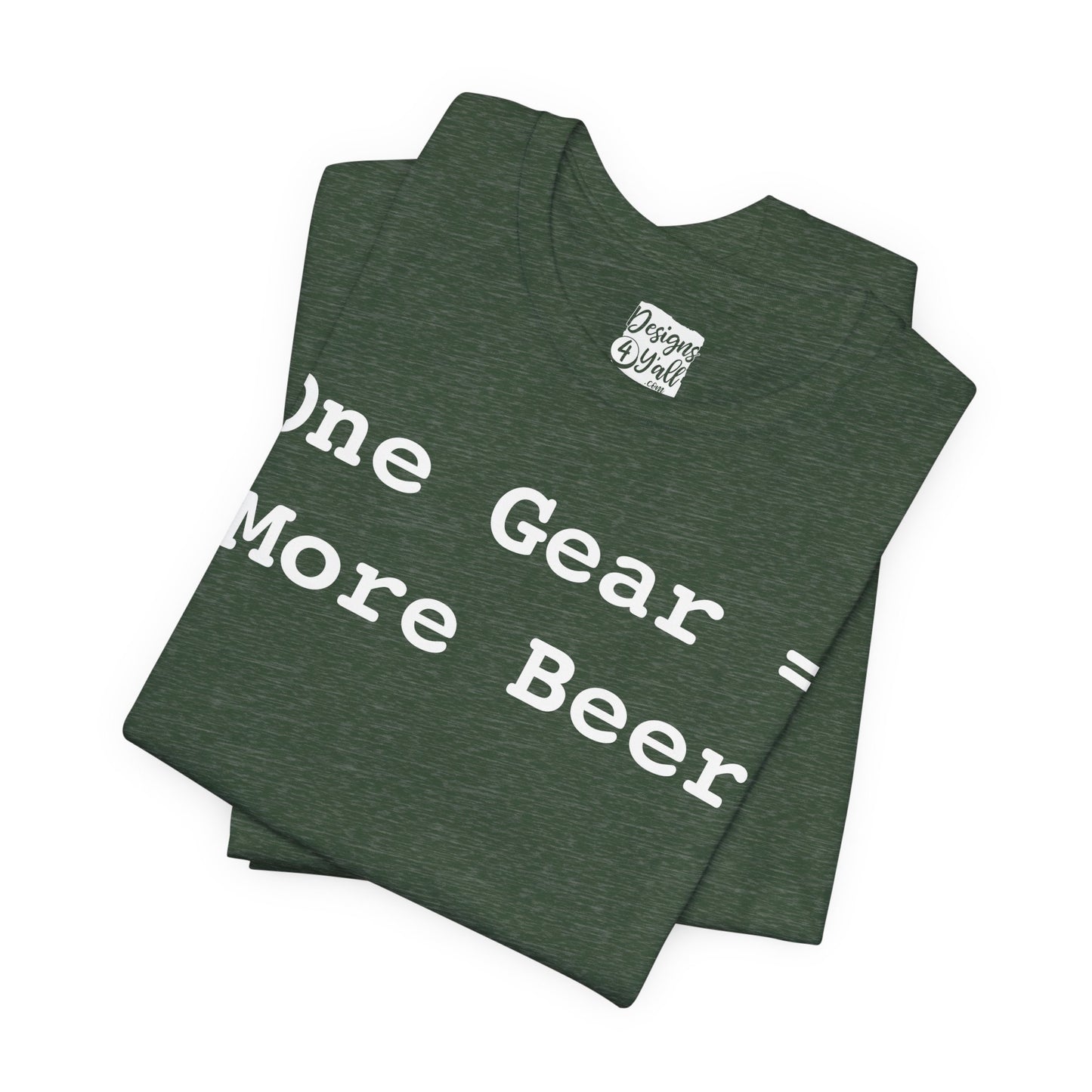 One Gear = More Beer - Unisex Jersey Short Sleeve Tee