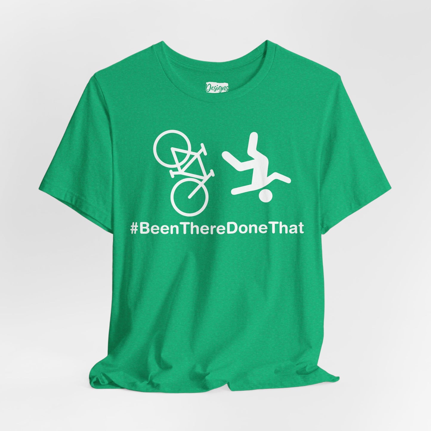 Been There Done That (Bike) - Unisex Jersey Short Sleeve Tee