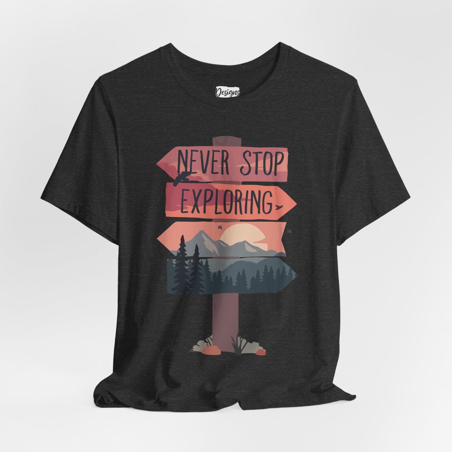 Never Stop Exploring - Unisex Jersey Short Sleeve Tee