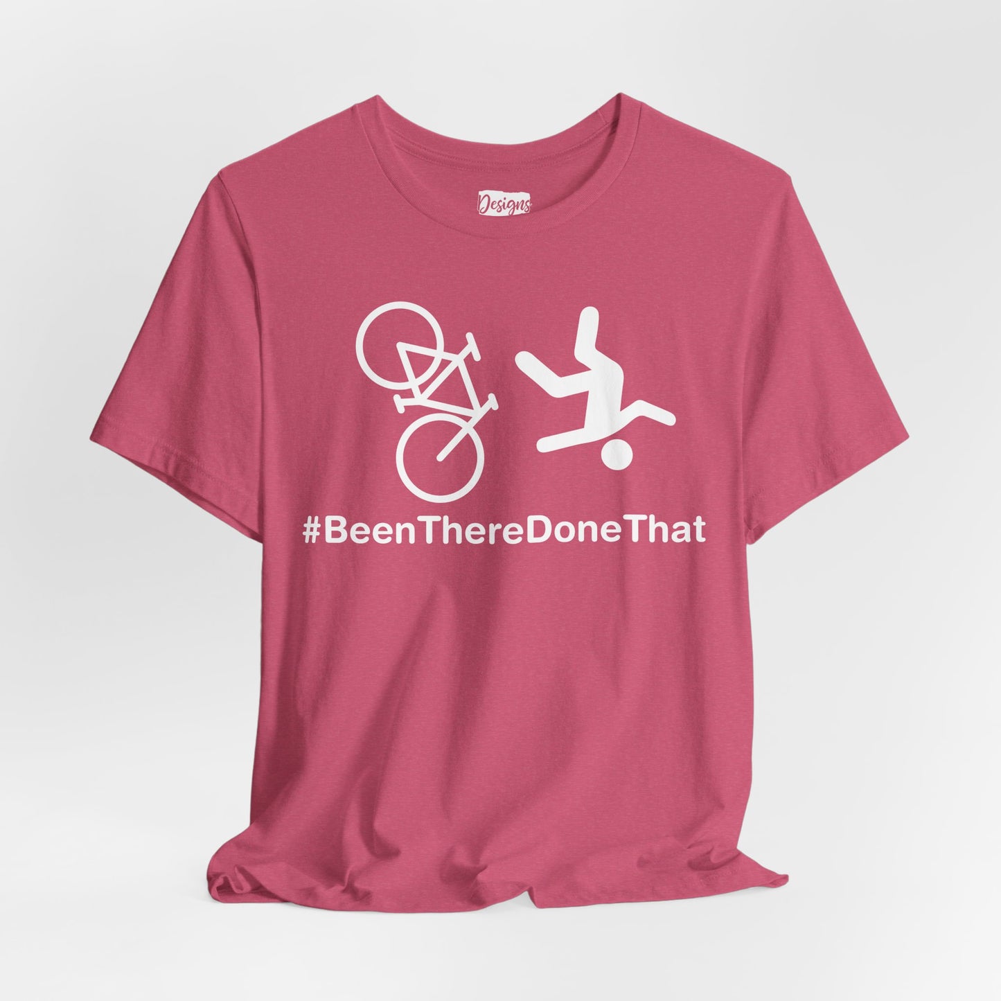 Been There Done That (Bike) - Unisex Jersey Short Sleeve Tee