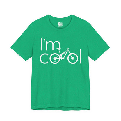 I'm Cool (FS MTB) - Unisex Jersey Short Sleeve Tee