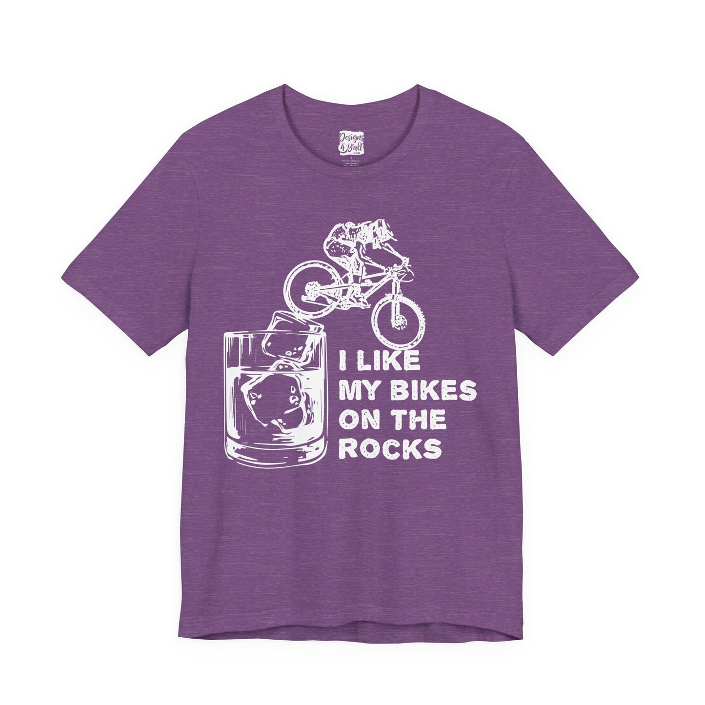 I Like My Bikes on the Rocks - Unisex Jersey Short Sleeve Tee