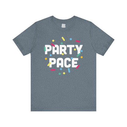 Party Pace - Unisex Short Sleeve Tee